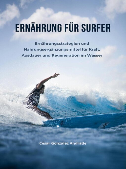 Title details for Ernährung für Surfer by César González Andrade - Available